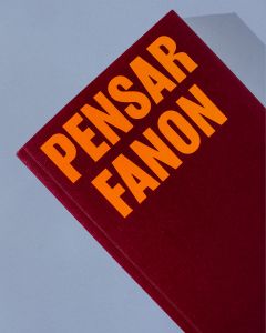 Pensar Fanon