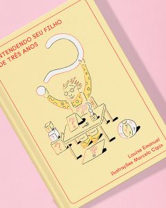 Entendendo seu filho de três anos