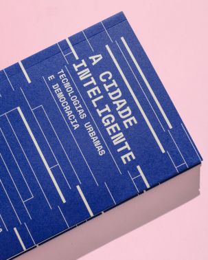 A cidade inteligente - Tecnologias urbanas e democracia