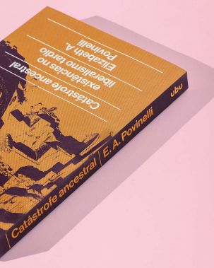 Catástrofe ancestral – Existências no liberalismo tardio